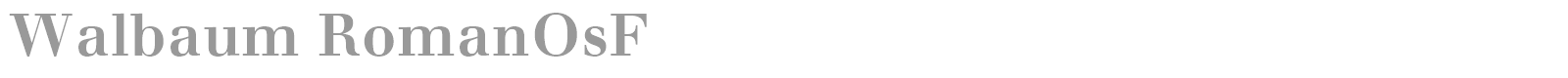 Walbaum RomanOsF font preview